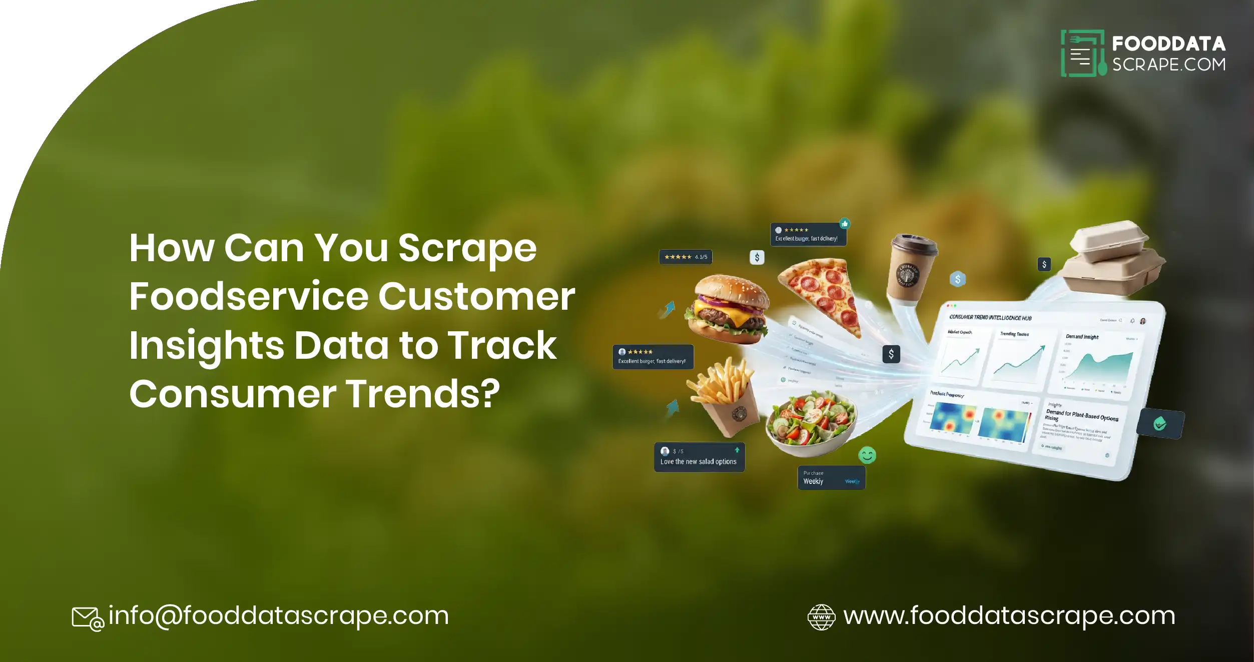 Scrape Foodservice Customer Insights Data to Track Consumer Trends